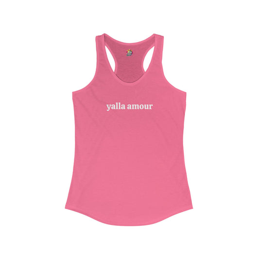 Yalla Amour - Inspirational Women's Racerback Tank Top